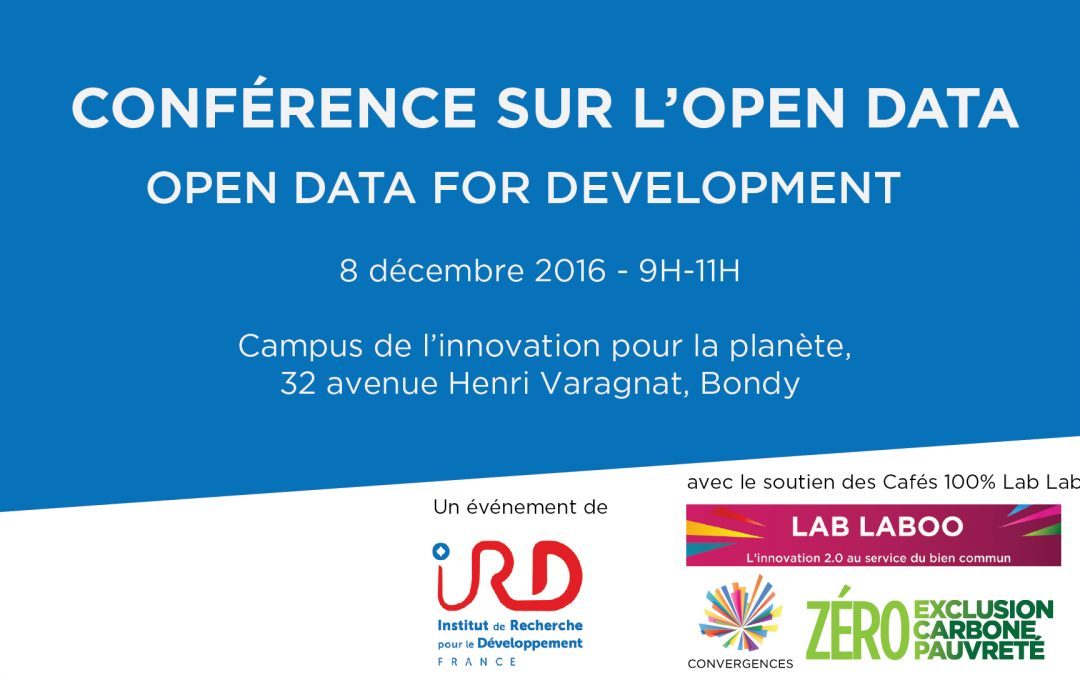 Rendez-vous le 8 décembre pour la conférence sur l’Open data de l’IRD, co-organisée avec les Cafés Lab Laboo