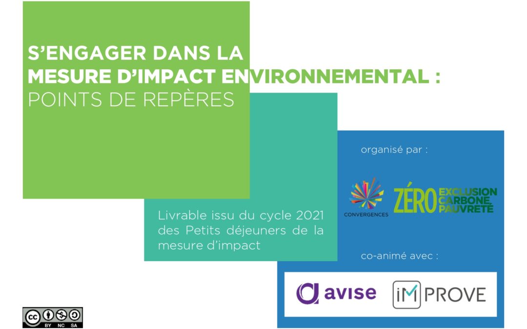 S’engager dans la mesure d’impact environnemental : points de repère