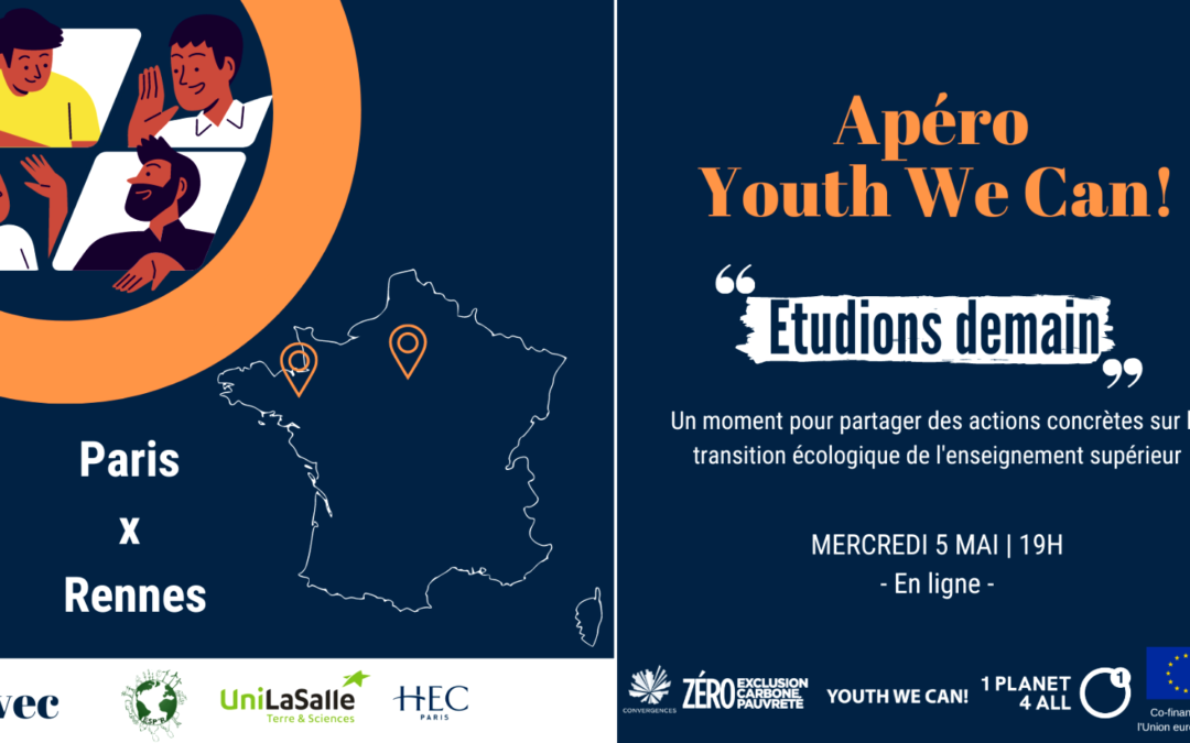 Retour sur l’Apéro Youth We Can! « Etudions demain » Rennes x Paris